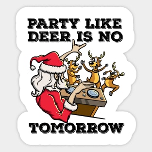 Santa Claus Deer DJ Dancing ReinDeer Party Fun Christmas Pun Sticker